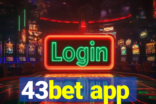 43bet app